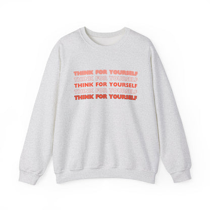 Think for Yourself Heavy Blend Hooded Sweatshirt - Cozy Unisex Hoodie, Soft Cotton-Polyester Fabric, Kangaroo Pocket, Sustainable and Ethically Made