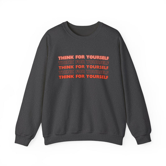 Think for Yourself Heavy Blend Hooded Sweatshirt - Cozy Unisex Hoodie, Soft Cotton-Polyester Fabric, Kangaroo Pocket, Sustainable and Ethically Made